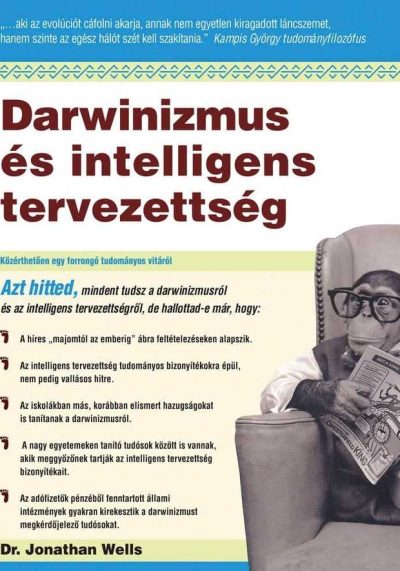 Dr. Jonathan Wells: Darvinizmus és Intelligens tervezés könyvcímlap
